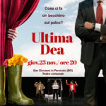 Immagine relativa a 23 Novembre 2023 | ULTIMA DEA - Si capisce tutto alla fine | IL DEBUTTO!